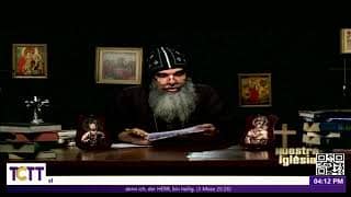 Our Coptic Orthodox Church in Spanish | With Hegumen Father Zakaria El-Baramousy | Episode Twelve